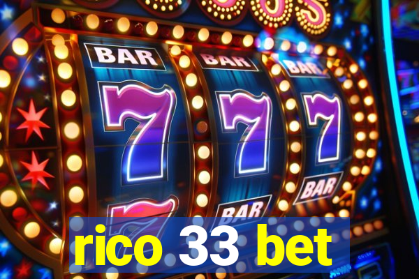 rico 33 bet